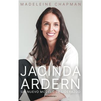 Jacinda Ardern. Un nuevo módelo de liderazgo