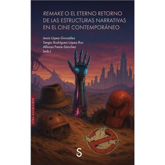 Remake o el eterno retorno de las estructuras narrativas en
