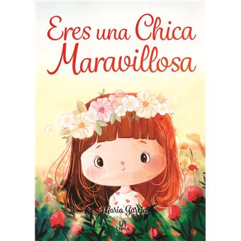 Eres una Chica Maravillosa