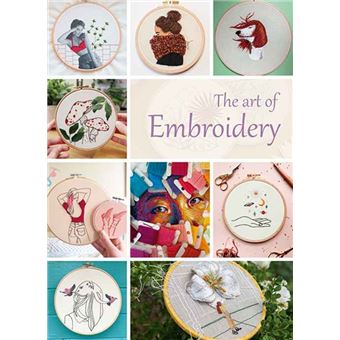 The Art Of Embroidery