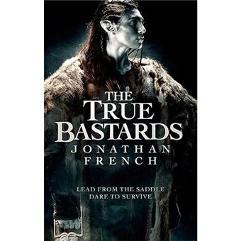 The true bastards- the lot land ser