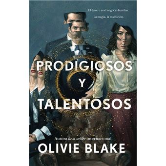 Prodigiosos y talentosos