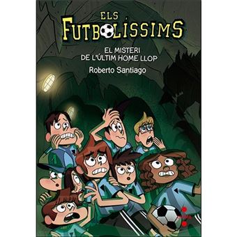 Els Futbolíssims - El misteri De l'ultim Home Llop
