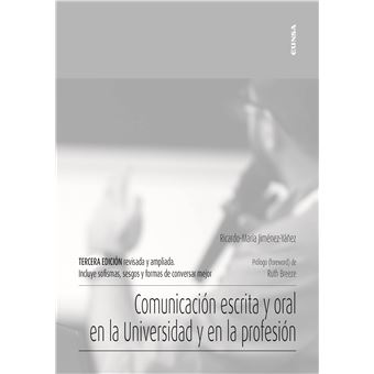 Comunicación escrita y oral en la Universidad y en la profes - 1