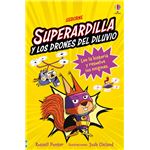 Brigada 1-Superardilla Y Los Drones Del Diluvio