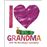 I Love Grandma With The Very Hungry