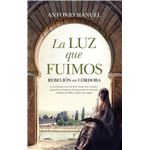 La luz que fuimos