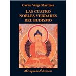 Las Cuatro Nobles Verdades del budismo