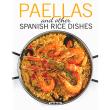 Paellas and other spanish rice dish