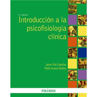 Introducción a la psicofisiología clínica - 1