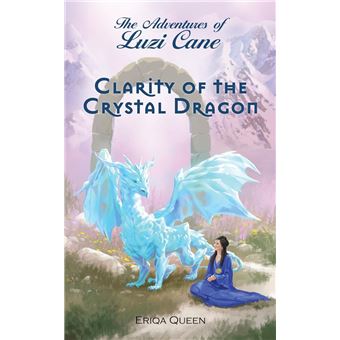 Clarity of the Crystal Dragon - 1