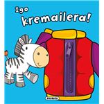 Igo kremailera!