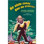 He visto cosas que no creeríais