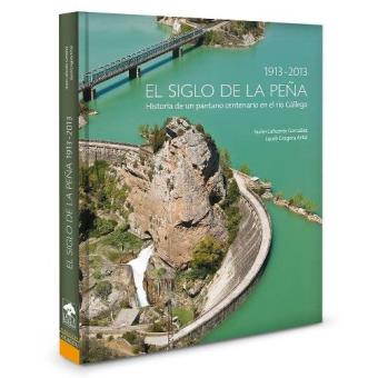 El siglo de la peña.historia de un