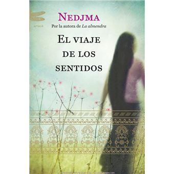 El Viaje De Los Sentidos - -5% En Libros | FNAC