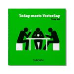 Today meets yesterday