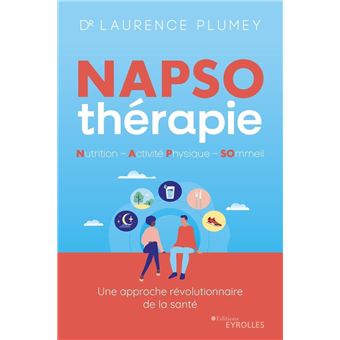 Napso-thérapie : nutrition - activité physique - sommeil - 1
