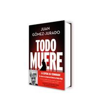 Todo muere (Todo arde 3)