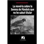 La Novella Sobre La Serena De Pandols