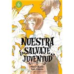 Nuestra salvaje juventud 6