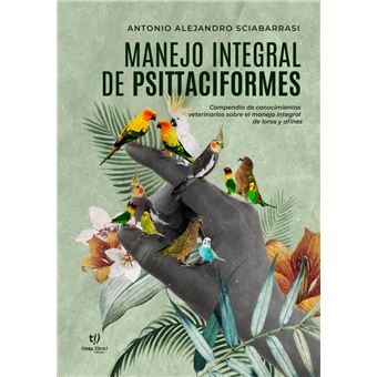 Manejo Integral de Psittaciformes - 1