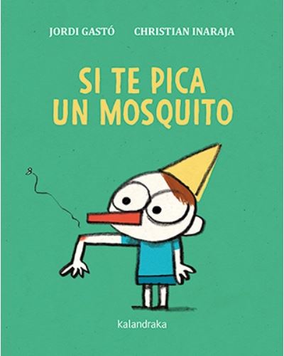 Libro Si Te pica un mosquito de jordi gastó español