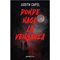 Donde Nace La Venganza