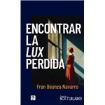 Encontrar La Lux Perdida