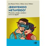 ¿bienvenido metaverso?