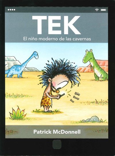 Tek. El Niño moderno de las cavernas libro patrick mcdonnell español