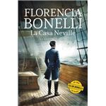 La Casa Neville. No quieras nada vil