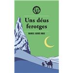 Uns déus ferotges