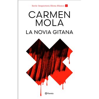 La novia gitana (Inspectora Elena Blanco 1)