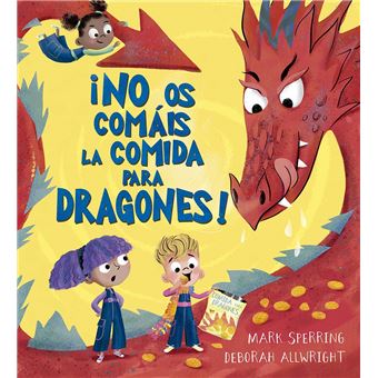No Os Comais La Comida Para Dragones