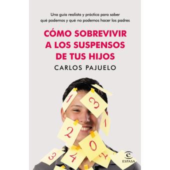 Cómo sobrevivir a los suspensos de tus hijos