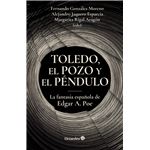 Toledo El Pozo Y El Pendulo