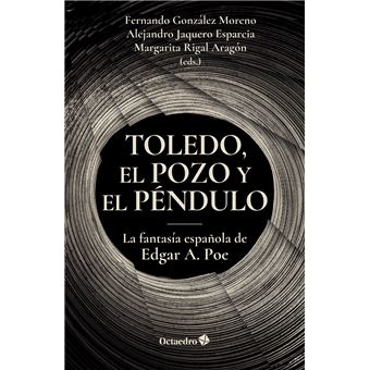 Toledo El Pozo Y El Pendulo