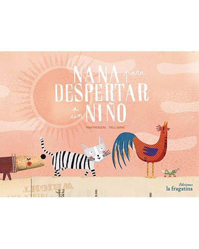 Nana Para Despertar un niño xiquets tapa dura libro autores español