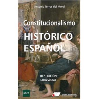 Constitucionalismo Histórico Español - 1