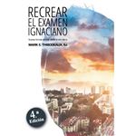 Recrear el examen ignaciano