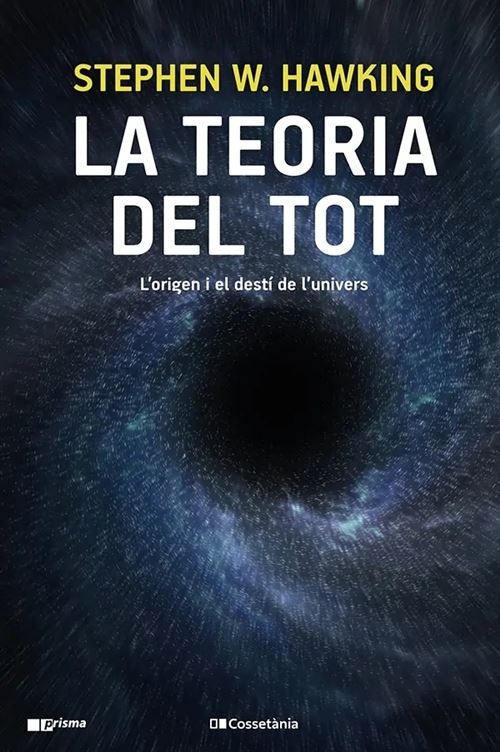 Cossetania La Teoria Del Tot - Stephen Hawking (Autor)