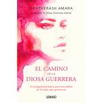 El camino de la diosa guerrera