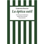 La óptica sutil