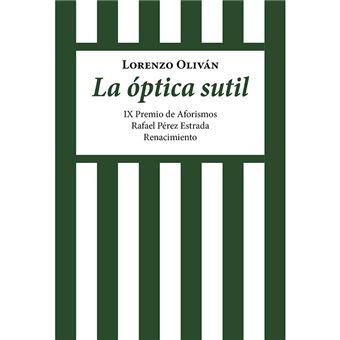 La óptica sutil