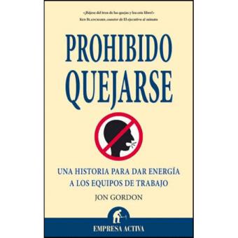 Prohibido quejarse
