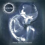 From Birth To Death - CD