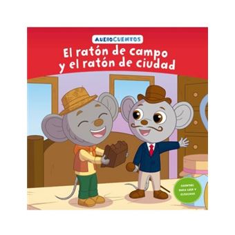 Audiocuentos 51: El ratón de campo y el ratón de ciudad 