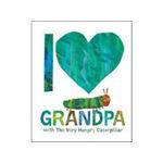 I Love Grandpa With The Very Hungry