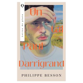 Un tal Paul Darrigrand