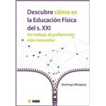 Descubre como es la educacion fisic